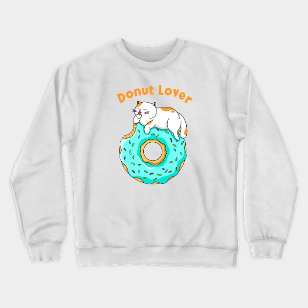 Cat Donut Lover Crewneck Sweatshirt by Kimprut